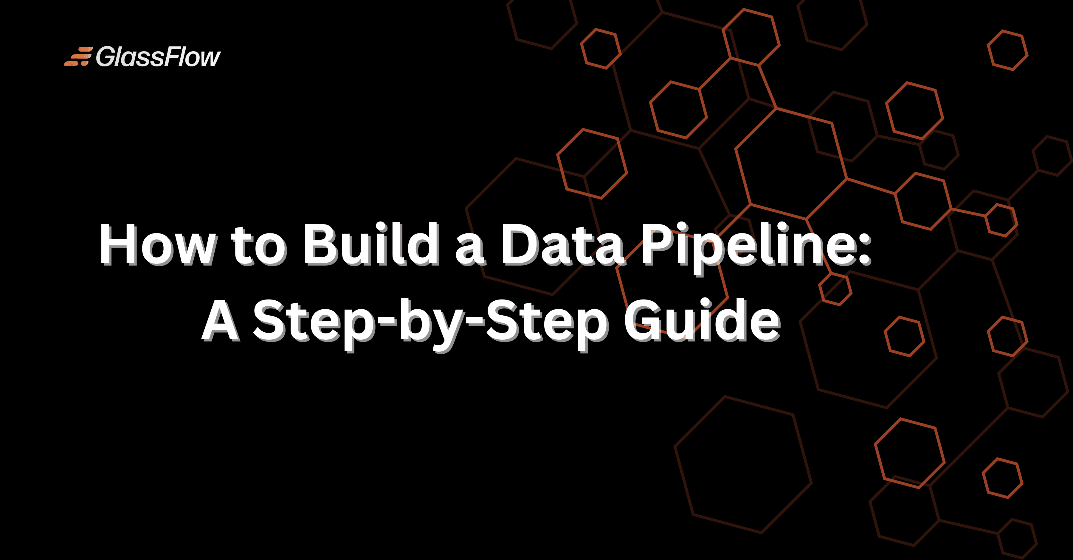 Building Data Pipelines: Steps for Efficient Workflows
